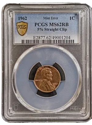 1962 Lincoln Cent 5% Straight Clip Obverse Holder View