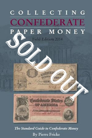 Collecting Confederate Paper Money