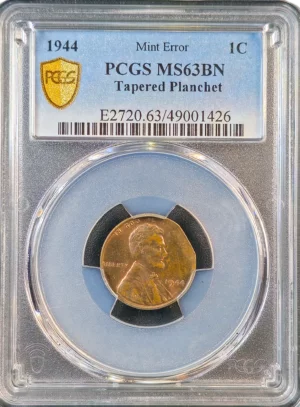 1944 Lincoln Cent Tapered Planchet PCGS MS63 BN Obverse Holder View