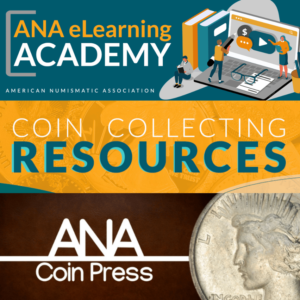 American Numismatic Association Learning Resource