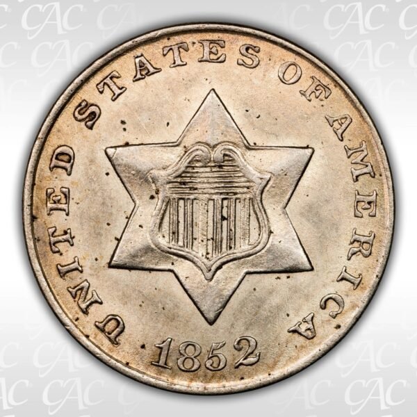 1852 three cent silver CACG AU 58 Obverse View