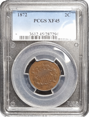 1872 Two Cent Piece PCGS XF45