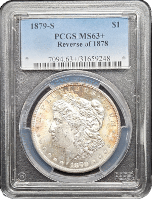 1879 S Reverse of '78 Morgan Dollar PCGS MS63+
