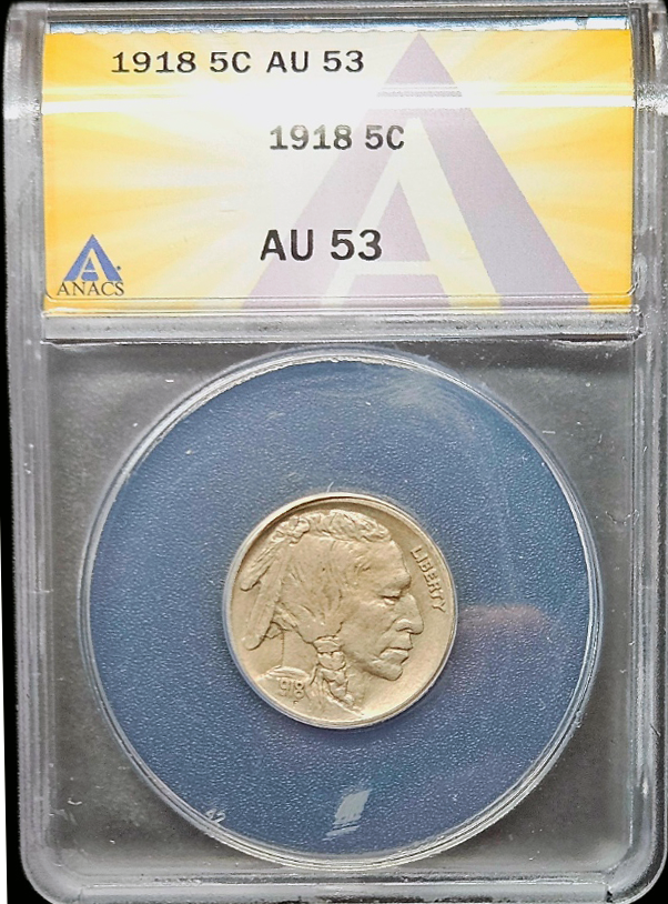 1918 Buffalo Nickel ANACS AU53